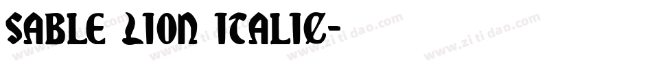 Sable Lion Italic字体转换